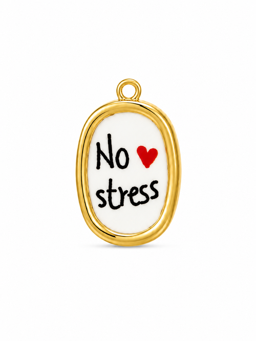 Charm NO STRESS